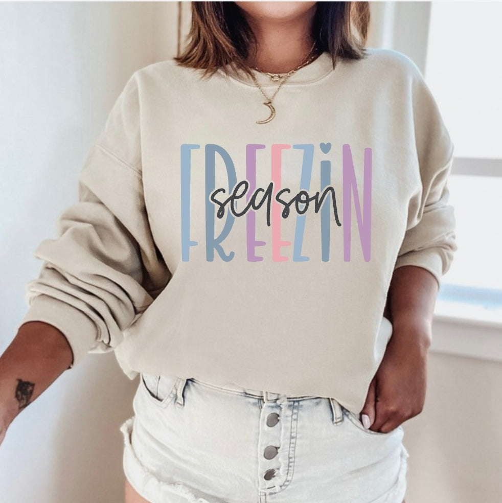 Freezin Season Sweatshirt