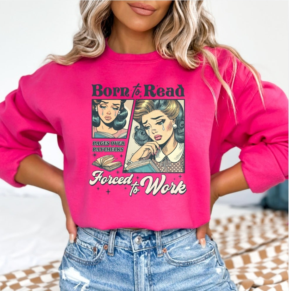 Born to Read Sweatshirt