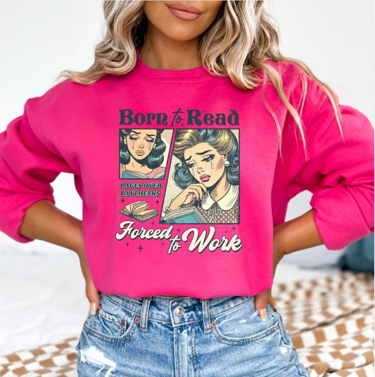 Born to Read Sweatshirt