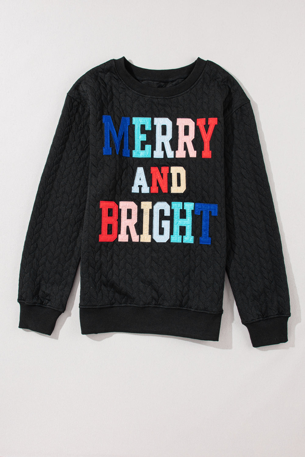 Black Merry And Bright Sweatshirt